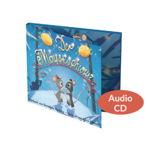 Der Mäuseschwur (Audio CD)