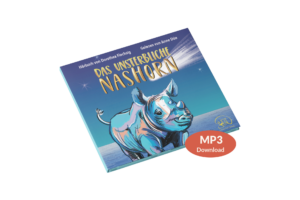 Das unsterbliche Nashorn (Audio-Download)