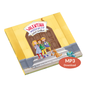 Valentina Wiedehopf – Endlich Schulkind (Audio Download)